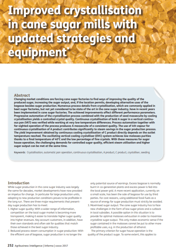Improved crystallisation in cane sugar mills with updated strategies and equipment